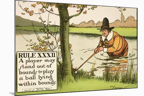 Rule XXXII: A Player May Stand out of Bounds to Play a Ball Lying Within Bounds, from Rules of Golf-Charles Crombie-Mounted Giclee Print