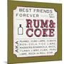 Rum and Coke-Ashley Sta Teresa-Mounted Art Print