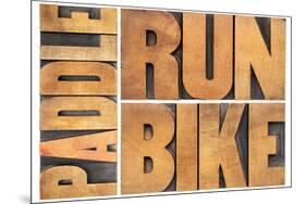Run, Bike,  Paddle - Triathlon or Recreation Concept - Isolated Word Abstract in Vintage Letterpres-PixelsAway-Mounted Photographic Print