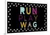 Run, Play, Wag-null-Framed Art Print