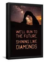 Run to the Future Shining Like Diamonds-null-Framed Poster