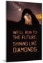 Run to the Future Shining Like Diamonds-null-Mounted Poster