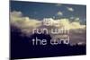 Run with the Wind-Vintage Skies-Mounted Premium Giclee Print