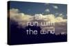 Run with the Wind-Vintage Skies-Stretched Canvas