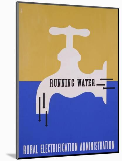 Running Water: Rural Electrification Administration-Lester Beall-Mounted Photographic Print