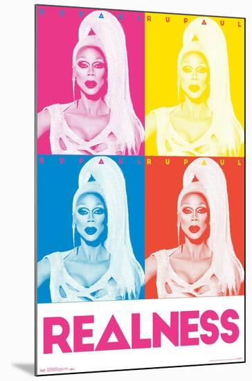 RuPaul - Realness-Trends International-Mounted Poster