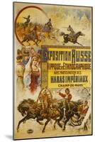 Russian Horse-Show and Ethnographic Exhibition at the Champ-De-Mars-Nicolas Tamagno-Mounted Giclee Print