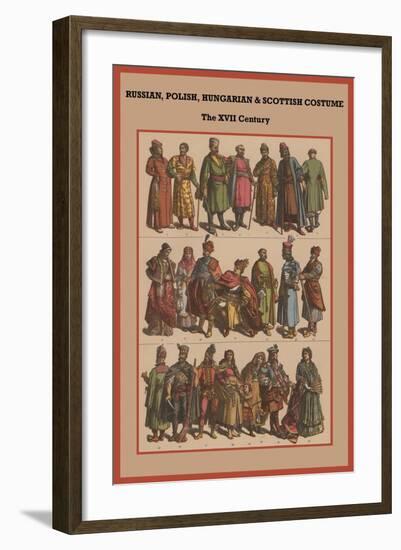 Russian, Polish, Hungarian and Scottish Costume the XVI Century-Friedrich Hottenroth-Framed Art Print