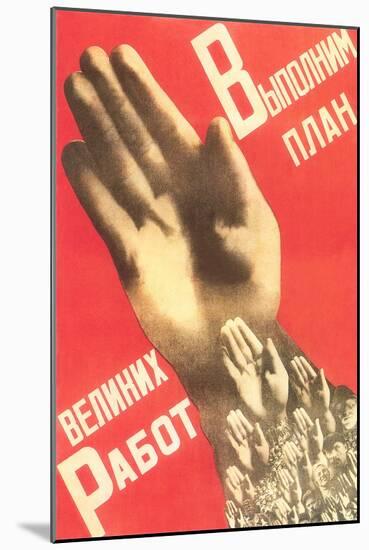 Russian Poster with Hands-null-Mounted Art Print