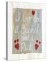 Rustic Valentine Bushel and a Peck-Kathleen Parr McKenna-Stretched Canvas