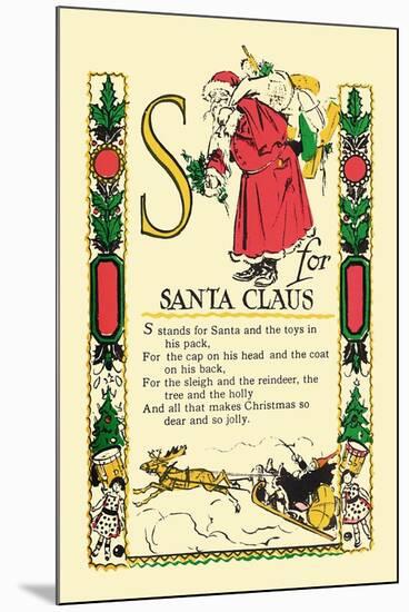 S for Santa Claus-Tony Sarge-Mounted Art Print