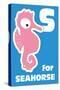 S For The Seahorse, An Animal Alphabet For The Kids-Elizabeta Lexa-Stretched Canvas