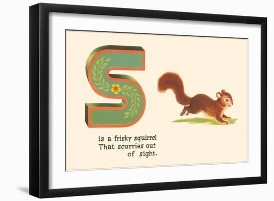 S is a Frisky Squirrel-null-Framed Art Print