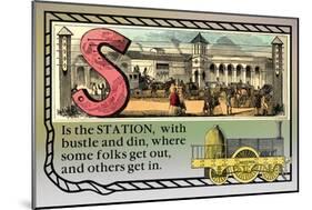 S is the Station-null-Mounted Art Print