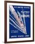 S.S. United States, Fastest to and from All Europe, United States Lines Advertisement, C.1955-null-Framed Giclee Print