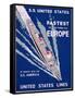 S.S. United States, Fastest to and from All Europe, United States Lines Advertisement, C.1955-null-Framed Stretched Canvas