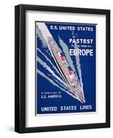 S.S. United States, Fastest to and from All Europe, United States Lines Advertisement, C.1955-null-Framed Giclee Print