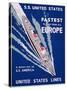 S.S. United States, Fastest to and from All Europe, United States Lines Advertisement, C.1955-null-Stretched Canvas