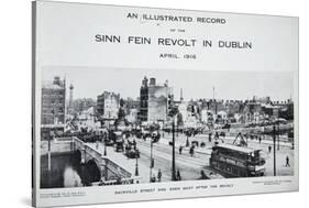 Sackville Street and Eden Quay after the Revolt, from 'An Illustrated Record of the Sinn Fein…-Irish Photographer-Stretched Canvas