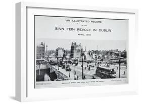 Sackville Street and Eden Quay after the Revolt, from 'An Illustrated Record of the Sinn Fein…-Irish Photographer-Framed Giclee Print