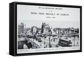 Sackville Street and Eden Quay after the Revolt, from 'An Illustrated Record of the Sinn Fein…-Irish Photographer-Framed Stretched Canvas