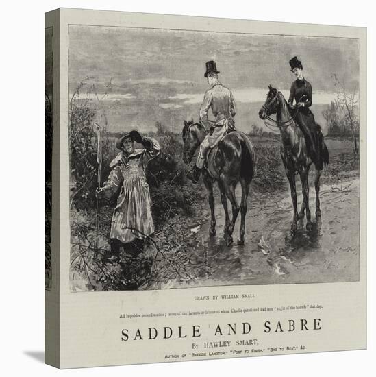 Saddle and Sabre-William Small-Stretched Canvas