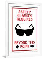 Safety Glasses Required Past This Point-null-Framed Art Print