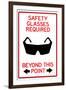 Safety Glasses Required Past This Point-null-Framed Art Print