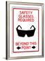 Safety Glasses Required Past This Point-null-Framed Art Print