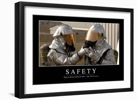 Safety: Inspirational Quote and Motivational Poster-null-Framed Photographic Print