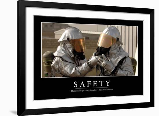 Safety: Inspirational Quote and Motivational Poster-null-Framed Photographic Print