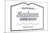 Salem, Oregon - Now Entering (Blue)-Lantern Press-Mounted Art Print