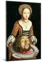 Salome-Lucas Cranach the Elder-Mounted Giclee Print