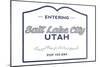 Salt Lake City, Utah - Now Entering (Blue)-Lantern Press-Mounted Art Print