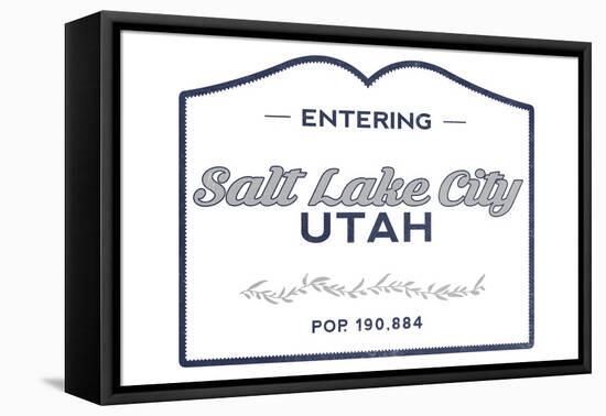 Salt Lake City, Utah - Now Entering (Blue)-Lantern Press-Framed Stretched Canvas