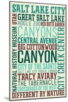 Salt Lake City, Utah - Typography-Lantern Press-Mounted Art Print