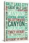 Salt Lake City, Utah - Typography-Lantern Press-Stretched Canvas