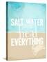 Salt Water Heals Everything-The Saturday Evening Post-Stretched Canvas