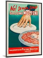 Salumi Molteni-N. R. Queuza-Mounted Art Print