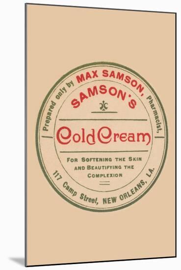 Samson's Cold Cream-null-Mounted Art Print