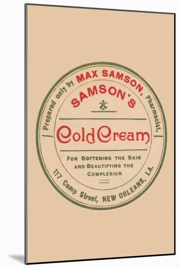 Samson's Cold Cream-null-Mounted Art Print