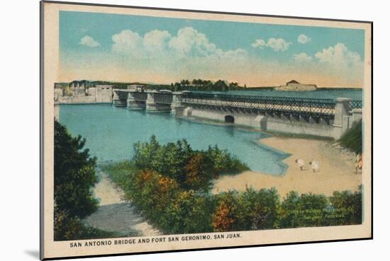 San Antonio Bridge and Fort Geronimo, San Juan, 1909-null-Mounted Giclee Print