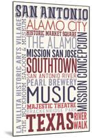 San Antonio, Texas - Typography-Lantern Press-Mounted Art Print