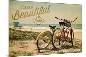 San Diego, California - Life is a Beautiful Ride - Beach Cruisers-Lantern Press-Mounted Art Print