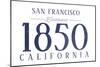 San Francisco, California - Established Date (Blue)-Lantern Press-Mounted Art Print