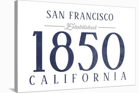 San Francisco, California - Established Date (Blue)-Lantern Press-Stretched Canvas