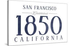 San Francisco, California - Established Date (Blue)-Lantern Press-Stretched Canvas