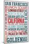 San Francisco, California - Typography-Lantern Press-Mounted Art Print