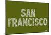 San Francisco Neighborhoods Text Poster-null-Mounted Poster