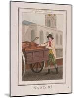 Sand O!, Cries of London, 1804-William Marshall Craig-Mounted Giclee Print